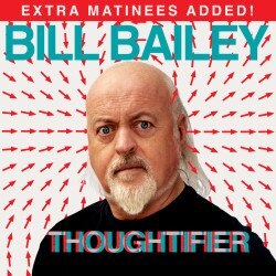 Bill Bailey - Thoughtifier